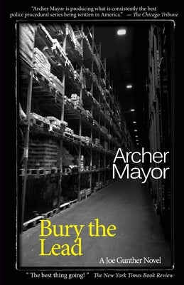 Bury the Lead by Mayor, Archer