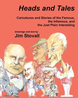 Heads and Tales by Stovall, Jim