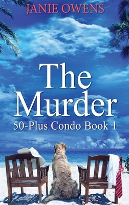 The Murder: Large Print Hardcover Edition by Owens, Janie