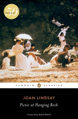 Picnic at Hanging Rock by Lindsay, Joan