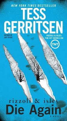 Die Again by Gerritsen, Tess
