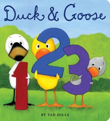 Duck & Goose, 1, 2, 3 by Hills, Tad