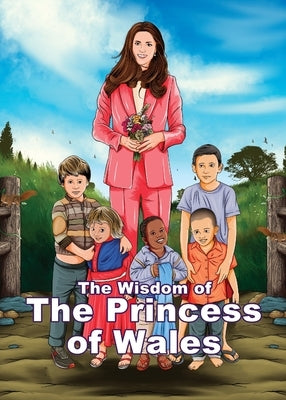 The Wisdom of Catherine, the Princess of Wales (Quote Book) by Publishing, Knightsbridge