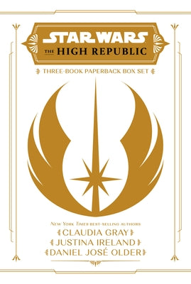 Star Wars: The High Republic: Light of the Jedi YA Trilogy Paperback Box Set by Gray, Claudia