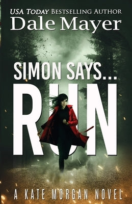 Simon Says... Run by Mayer, Dale