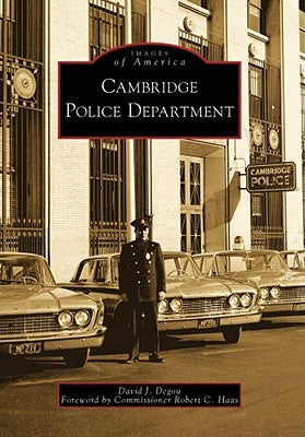 Cambridge Police Department by Degou, David J.