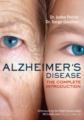 Alzheimer's Disease: The Complete Introduction by Poirier, Judes