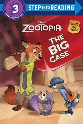 Zootopia the Big Case by Scollon, Bill