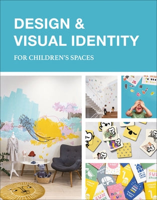 Design & Visual Identity for Children's Spaces by Trujillo, Carlos Martínez