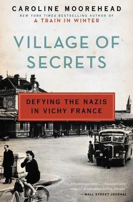 Village of Secrets by Moorehead, Caroline
