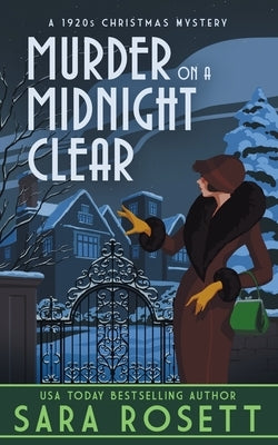 Murder on a Midnight Clear by Rosett, Sara