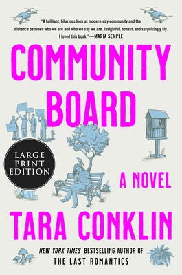 Community Board by Conklin, Tara