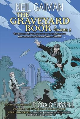 The Graveyard Book Graphic Novel: Volume 2 by Gaiman, Neil