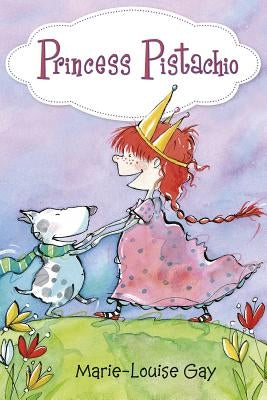Princess Pistachio by Gay, Marie-Louise