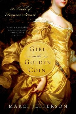 Girl on the Golden Coin by Jefferson, Marci