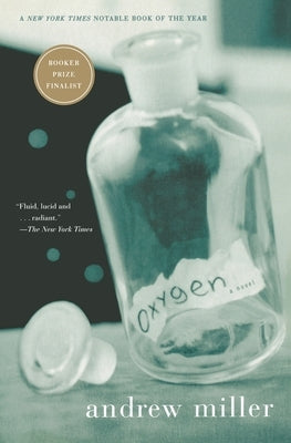 Oxygen by Miller, Andrew