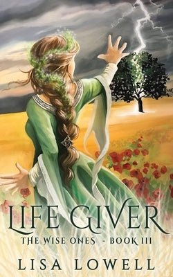 Life Giver by Lowell, Lisa