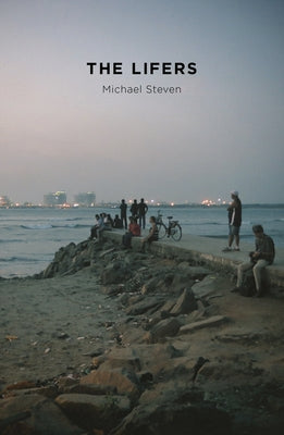 The Lifers by Steven, Michael