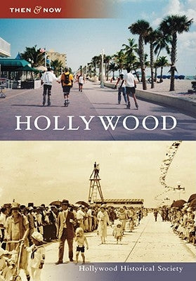 Hollywood by Hollywood Historical Society