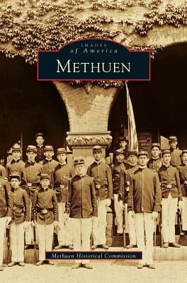 Methuen by Methuen Historical Commission