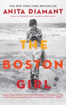The Boston Girl by Diamant, Anita