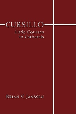 Cursillo by Janssen, Brian V.