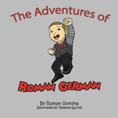 The Adventures of Roman German by Gonska, Roman