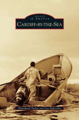 Cardiff-By-The-Sea by Tucker, Wehtahnah