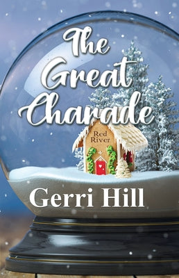 The Great Charade by Hill, Gerri