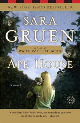 Ape House by Gruen, Sara