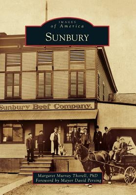 Sunbury by Thorell Phd, Margaret Murray