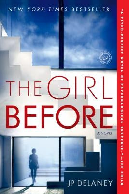 The Girl Before by Delaney, Jp
