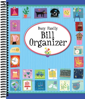 Busy Family Bill Organizer by Publications International, Ltd