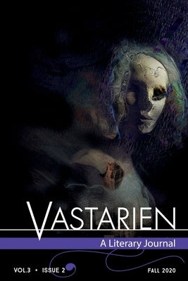 Vastarien: A Literary Journal vol. 3, issue 2 by Padgett, Jon