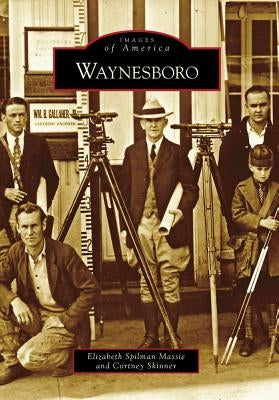 Waynesboro by Spilman Massie, Elizabeth