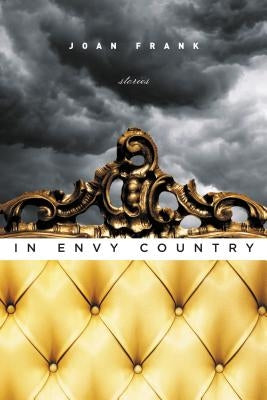 In Envy Country by Frank, Joan