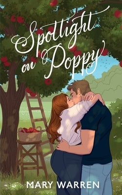 Spotlight on Poppy by Warren, Mary