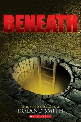 Beneath by Smith, Roland