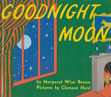Goodnight Moon by Brown, Margaret Wise