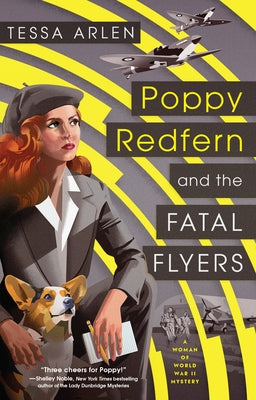 Poppy Redfern and the Fatal Flyers by Arlen, Tessa