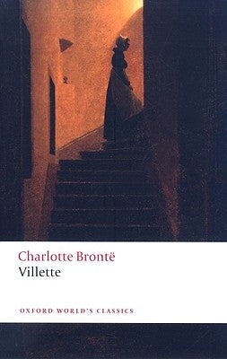 Villette by Brontë, Charlotte