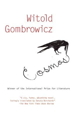 Cosmos by Gombrowicz, Witold