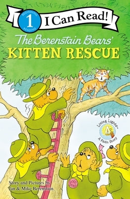 The Berenstain Bears' Kitten Rescue by Berenstain, Jan