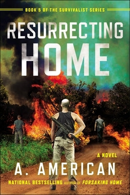 Resurrecting Home by American, A.