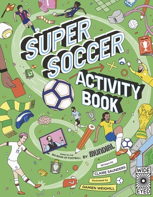 Super Soccer Activity Book by Weighill, Damien
