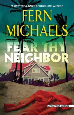 Fear Thy Neighbor by Michaels, Fern