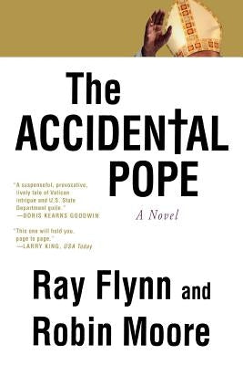 The Accidental Pope by Flynn, Raymond