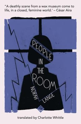 People in the Room by Lange, Norah