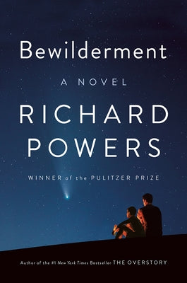 Bewilderment by Powers, Richard