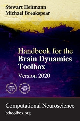 Handbook for the Brain Dynamics Toolbox: Version 2020 by Heitmann, Stewart